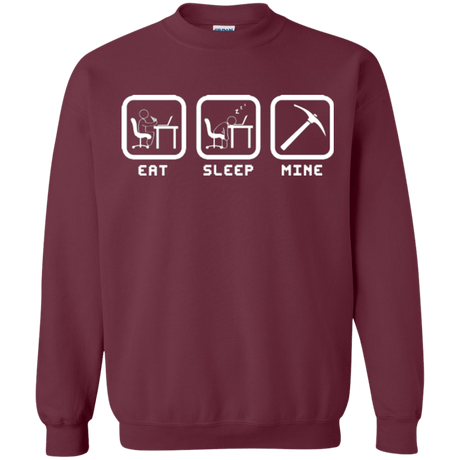 Sweatshirts Maroon / Small Eat Sleep Mine Crewneck Sweatshirt