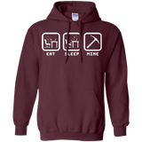 Sweatshirts Maroon / Small Eat Sleep Mine Pullover Hoodie