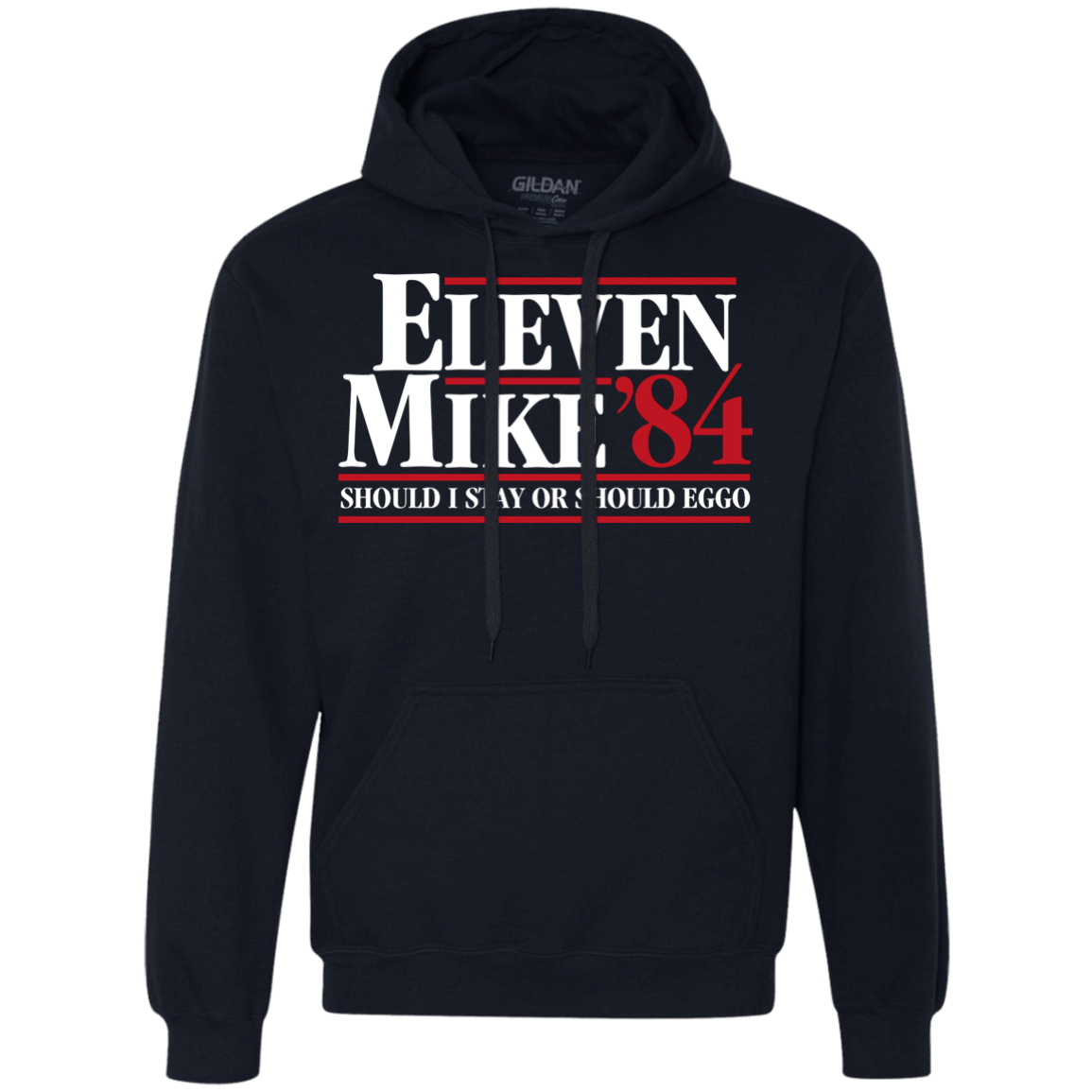 Sweatshirts Navy / Small Eleven Mike 84 - Should I Stay or Should Eggo Premium Fleece Hoodie