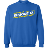 Sweatshirts Royal / Small Episode IX Crewneck Sweatshirt