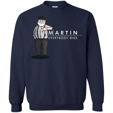 Sweatshirts Navy / Small Everybody Dies Crewneck Sweatshirt