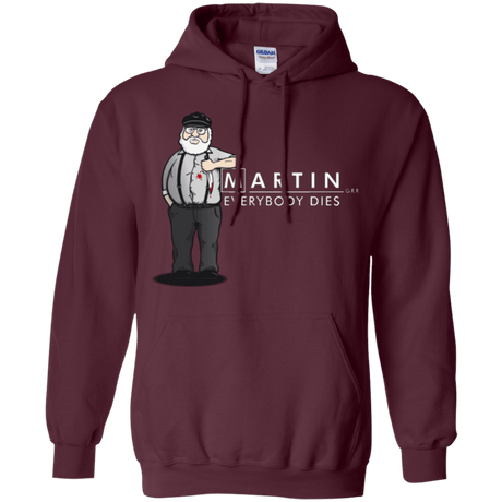 Sweatshirts Maroon / Small Everybody Dies Pullover Hoodie