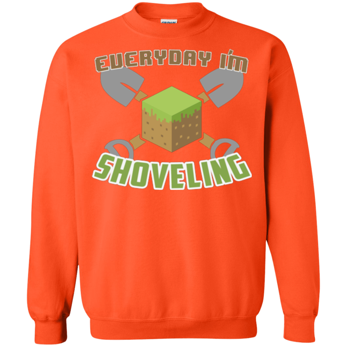 Sweatshirts Orange / Small Everyday Shoveling Crewneck Sweatshirt