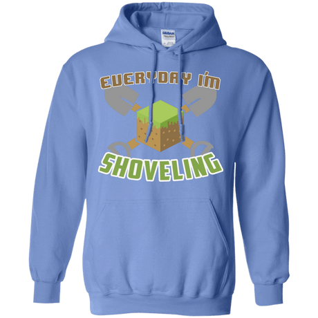 Sweatshirts Carolina Blue / Small Everyday Shoveling Pullover Hoodie