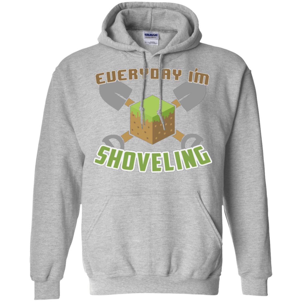 Sweatshirts Sport Grey / Small Everyday Shoveling Pullover Hoodie