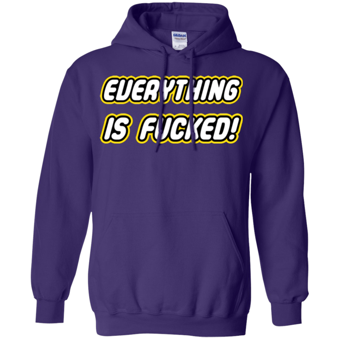 Sweatshirts Purple / Small Everything is Fucked Pullover Hoodie