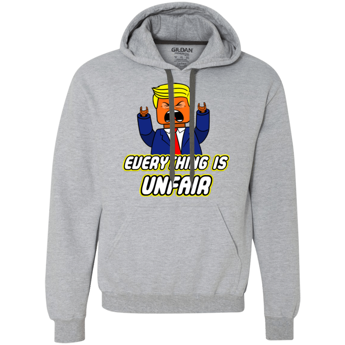 Everything Is Unfair Premium Fleece Hoodie