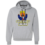 Everything Is Unfair Premium Fleece Hoodie