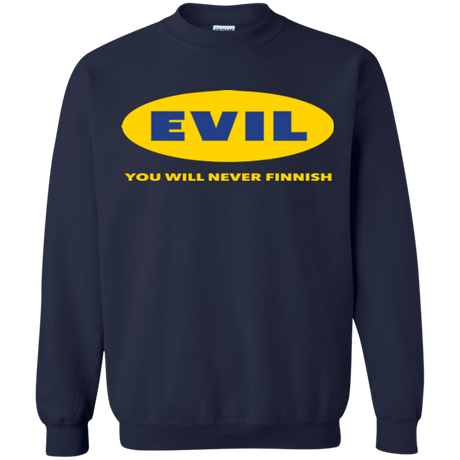 Sweatshirts Navy / Small EVIL Never Finnish Crewneck Sweatshirt