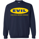Sweatshirts Navy / Small EVIL Never Finnish Crewneck Sweatshirt
