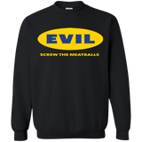 Sweatshirts Black / Small EVIL Screw The Meatballs Crewneck Sweatshirt