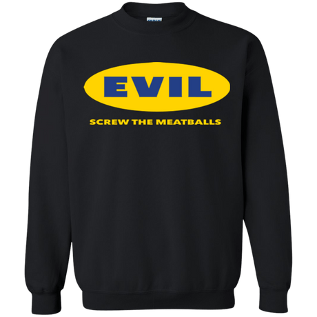 Sweatshirts Black / Small EVIL Screw The Meatballs Crewneck Sweatshirt