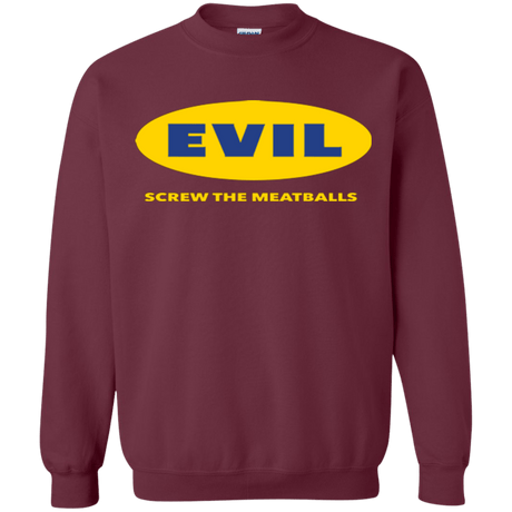 Sweatshirts Maroon / Small EVIL Screw The Meatballs Crewneck Sweatshirt