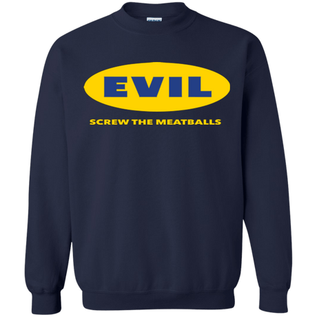 Sweatshirts Navy / Small EVIL Screw The Meatballs Crewneck Sweatshirt