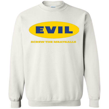 Sweatshirts White / Small EVIL Screw The Meatballs Crewneck Sweatshirt