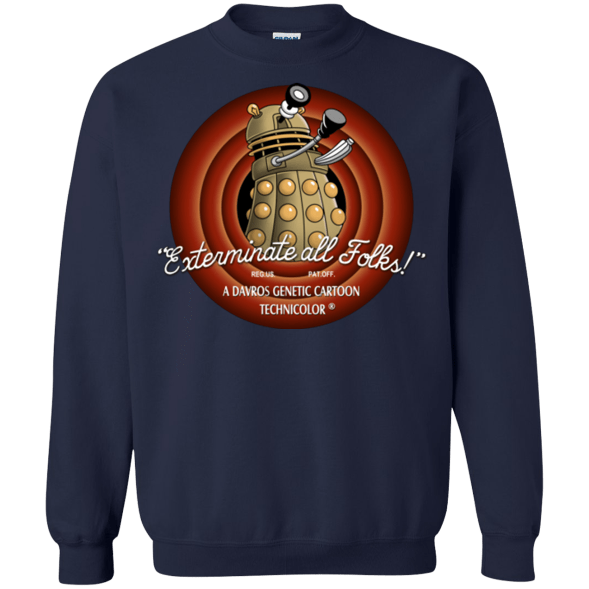 Exterminate All Folks Crewneck Sweatshirt
