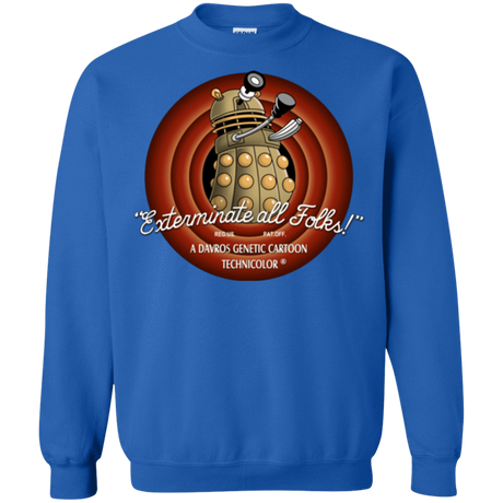 Sweatshirts Royal / Small Exterminate All Folks Crewneck Sweatshirt