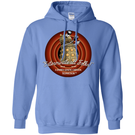 Sweatshirts Carolina Blue / Small Exterminate All Folks Pullover Hoodie