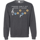 Sweatshirts Dark Heather / Small Fairies Can't Fly When It Rains Crewneck Sweatshirt