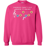 Sweatshirts Heliconia / Small Fairies Can't Fly When It Rains Crewneck Sweatshirt