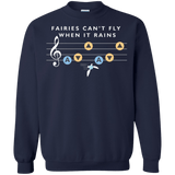 Sweatshirts Navy / Small Fairies Can't Fly When It Rains Crewneck Sweatshirt