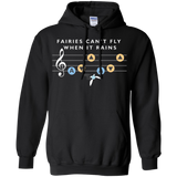 Sweatshirts Black / Small Fairies Can't Fly When It Rains Pullover Hoodie