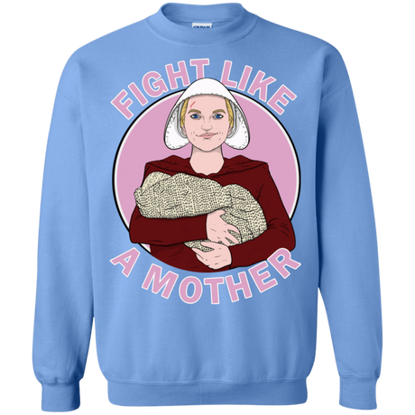 Sweatshirts Carolina Blue / S Fight Like a Mother Crewneck Sweatshirt