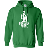 Sweatshirts Irish Green / Small Forever alone Pullover Hoodie