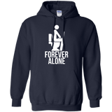 Sweatshirts Navy / Small Forever alone Pullover Hoodie