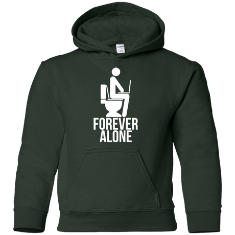 Sweatshirts Forest Green / YS Forever alone Youth Hoodie