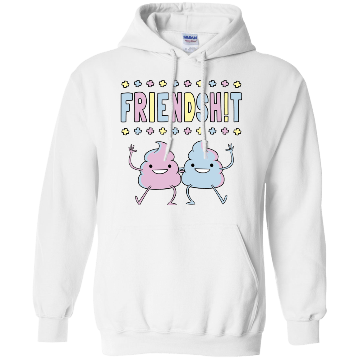 Friendsh!t Pullover Hoodie