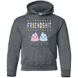 Sweatshirts Dark Heather / YS Friendsh!t Youth Hoodie