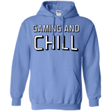 Sweatshirts Carolina Blue / Small Gaming and Chill Pullover Hoodie