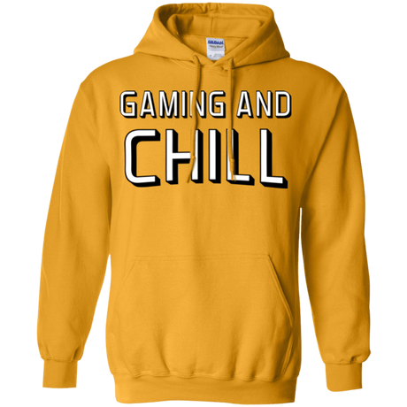 Sweatshirts Gold / Small Gaming and Chill Pullover Hoodie