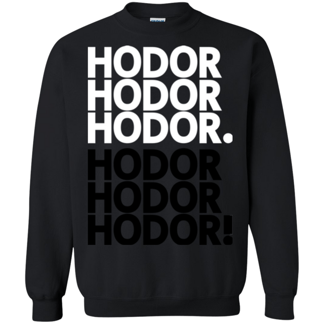 Sweatshirts Black / Small Get over it Hodor Crewneck Sweatshirt