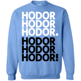 Sweatshirts Carolina Blue / Small Get over it Hodor Crewneck Sweatshirt