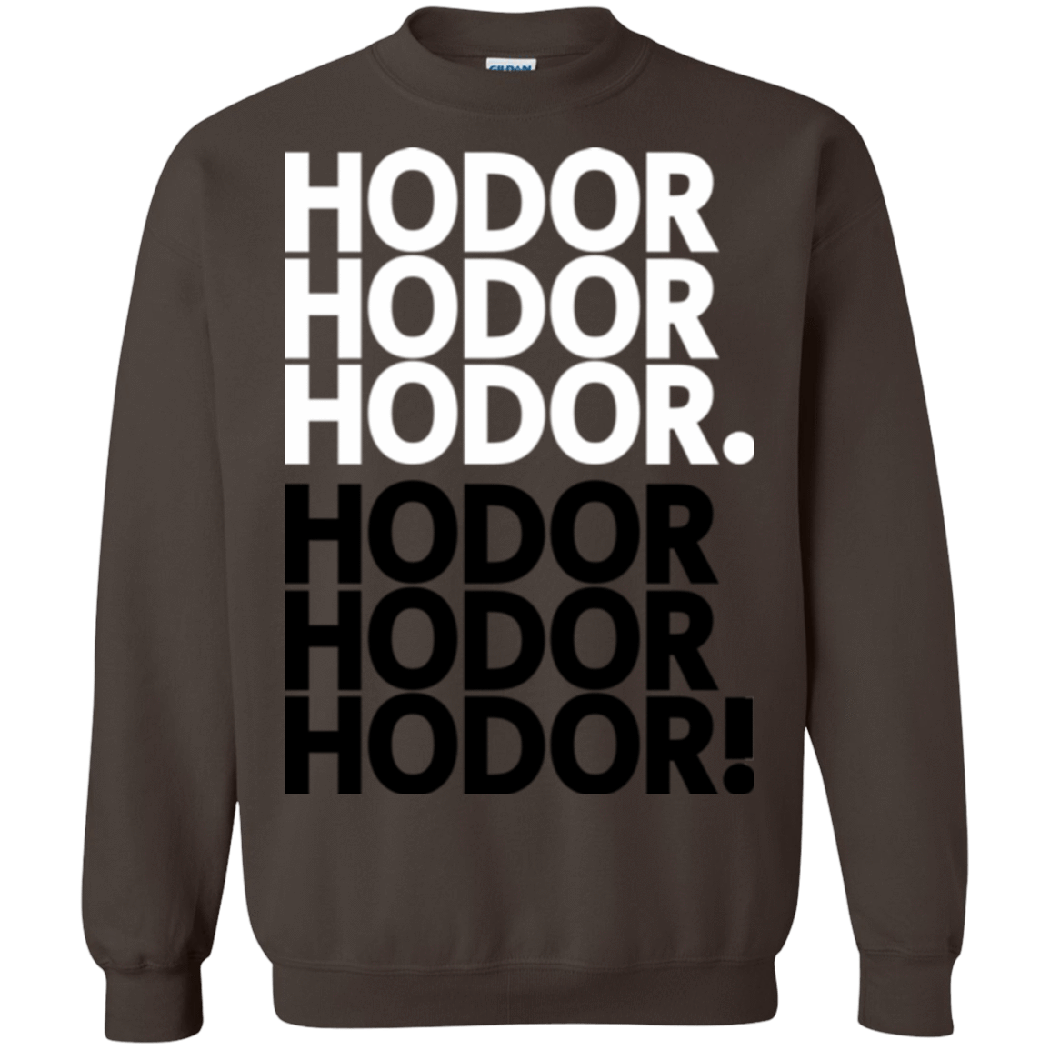 Sweatshirts Dark Chocolate / Small Get over it Hodor Crewneck Sweatshirt