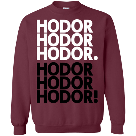 Sweatshirts Maroon / Small Get over it Hodor Crewneck Sweatshirt