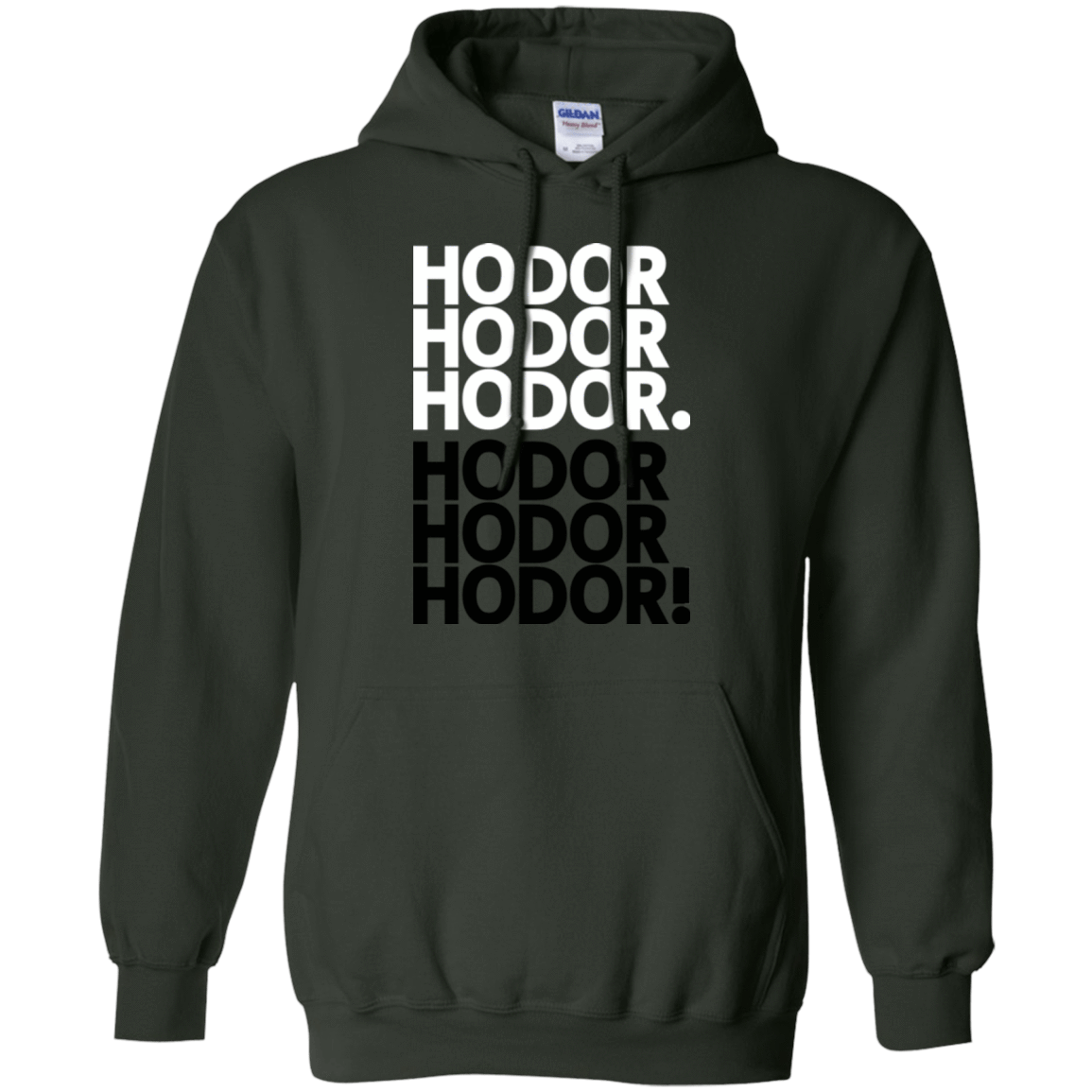 Sweatshirts Forest Green / Small Get over it Hodor Pullover Hoodie