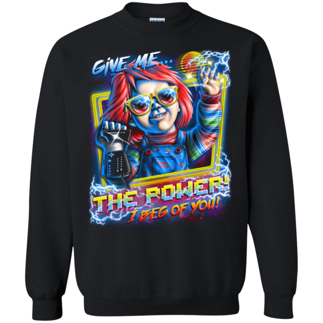 Sweatshirts Black / Small Give me the Power Crewneck Sweatshirt