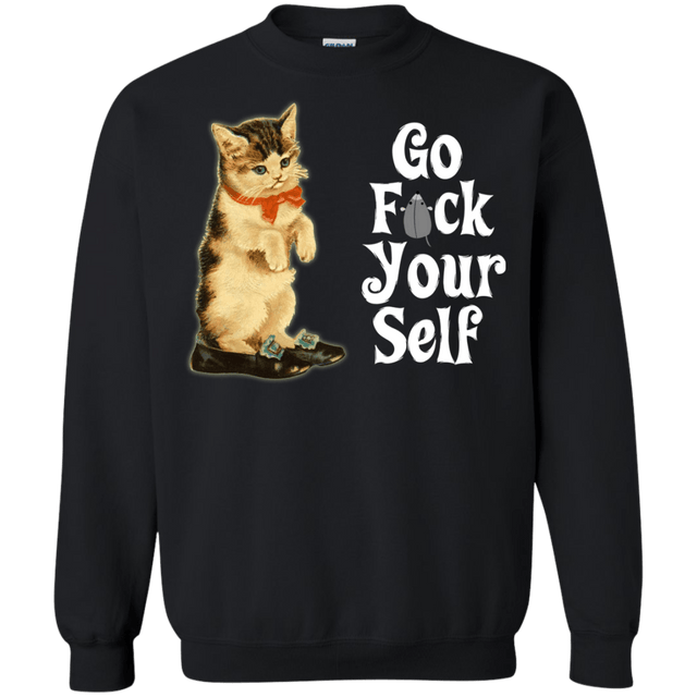 Sweatshirts Black / Small Go fck yourself Crewneck Sweatshirt