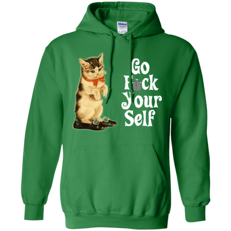Sweatshirts Irish Green / Small Go fck yourself Pullover Hoodie