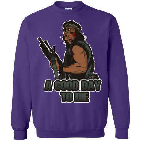 Sweatshirts Purple / Small Good Day To Die Crewneck Sweatshirt