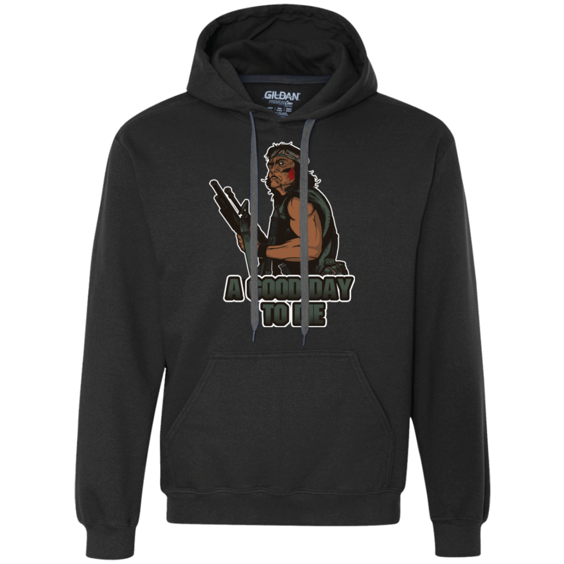 Sweatshirts Black / Small Good Day To Die Premium Fleece Hoodie