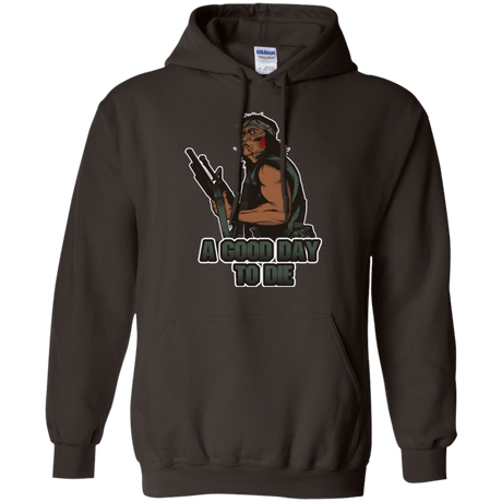 Sweatshirts Dark Chocolate / Small Good Day To Die Pullover Hoodie
