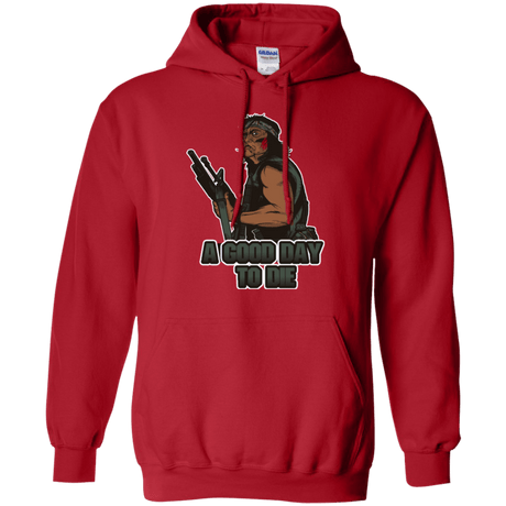 Sweatshirts Red / Small Good Day To Die Pullover Hoodie