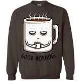 Sweatshirts Dark Chocolate / Small Good morning Crewneck Sweatshirt