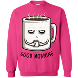 Sweatshirts Heliconia / Small Good morning Crewneck Sweatshirt