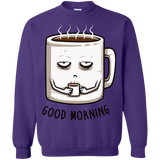 Sweatshirts Purple / Small Good morning Crewneck Sweatshirt