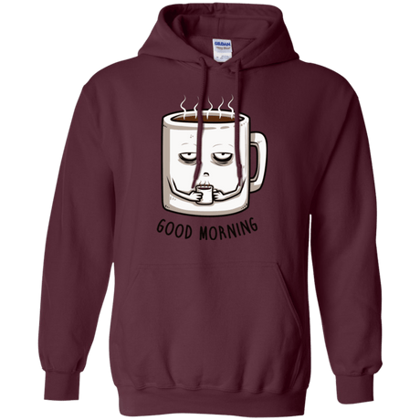 Sweatshirts Maroon / Small Good morning Pullover Hoodie